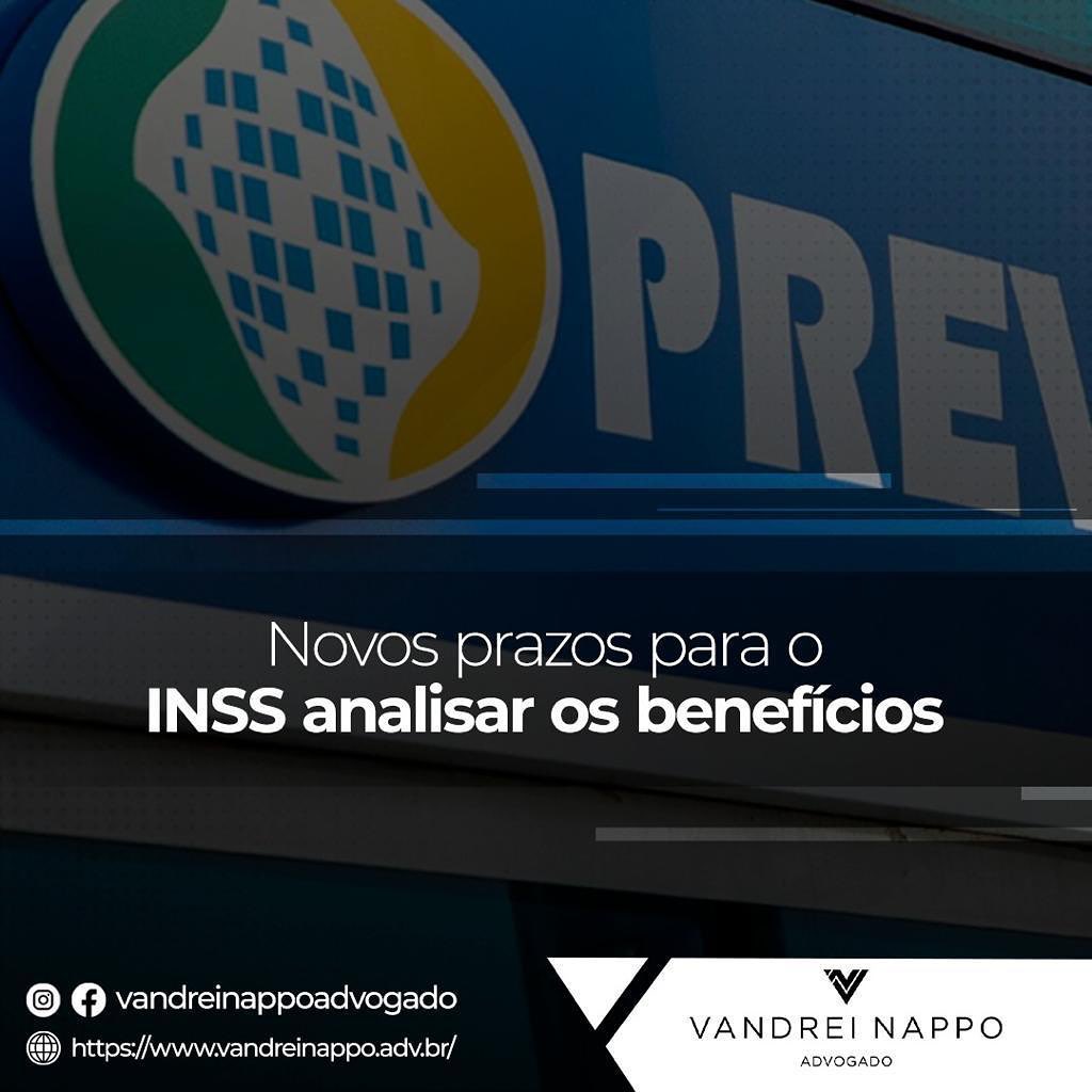 Novos prazos para o INSS analisar os benefícios 