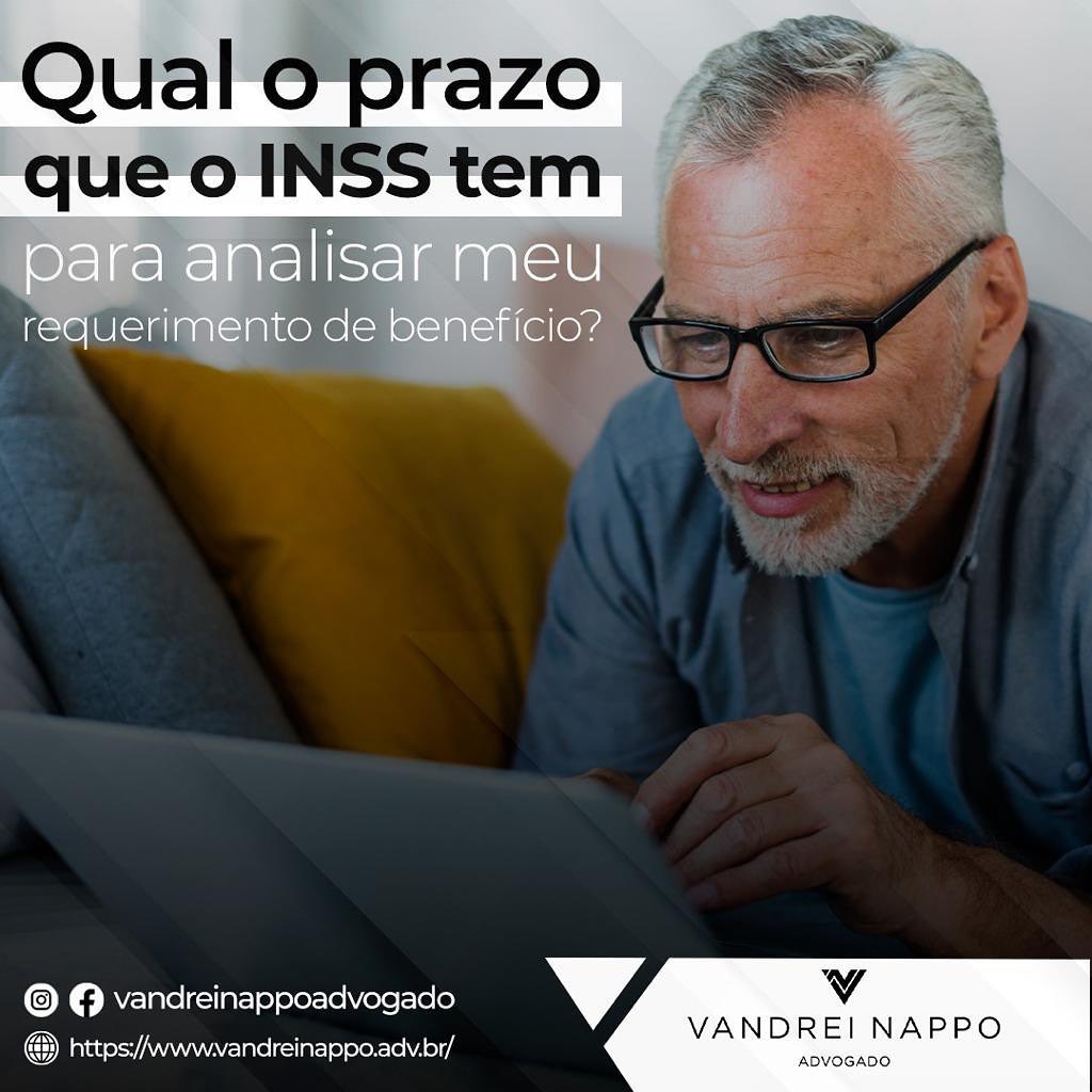 Qual o prazo que o INSS tem para analisar meu requerimento de benefício?