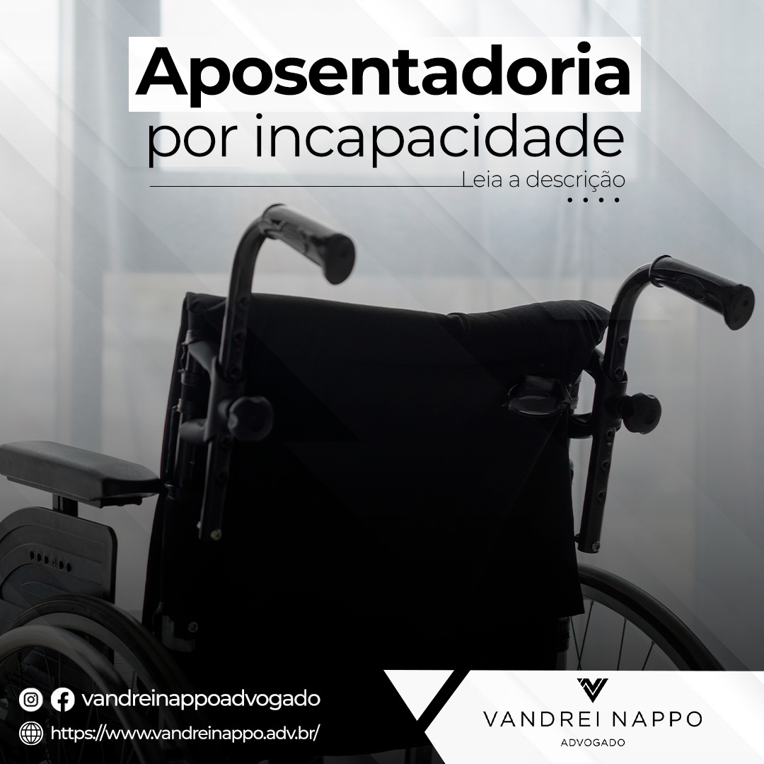 Aposentadoria por incapacidade