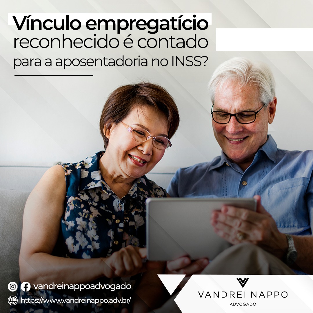 Vínculo empregatício reconhecido é contado para aposentadoria no INSS?