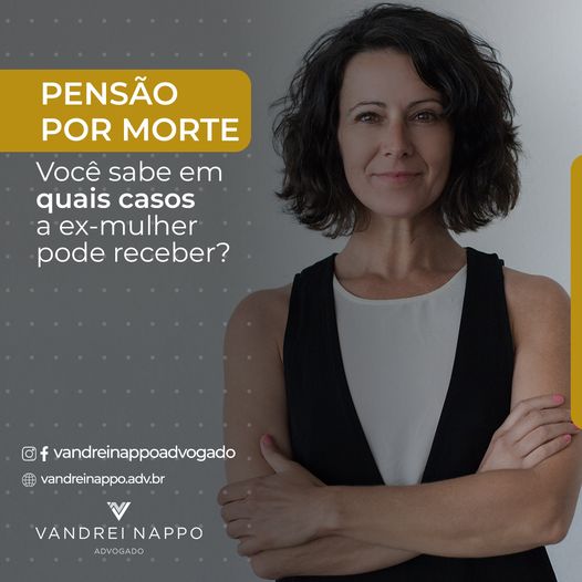 Pensão por morte: você sabe em quais casos a ex-mulher pode receber? 