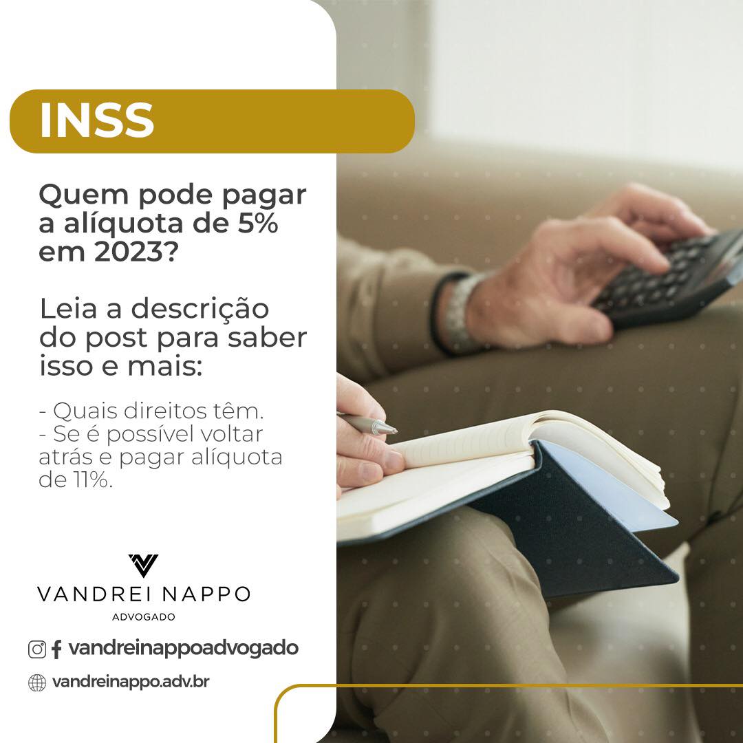 INSS: Quem pode pagar a alíquota de 5% em 2023?