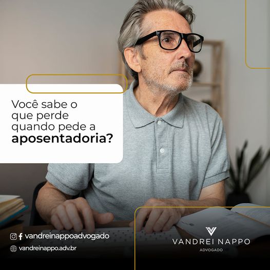 Você sabe o que perde quando pede aposentadoria?