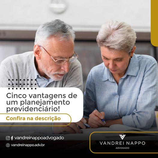 Cinco vantagens de um planejamento previdenciário! 