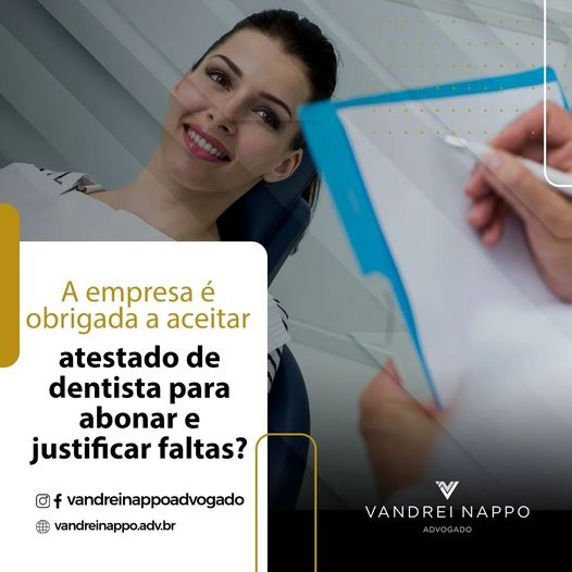 A empresa é obrigada a aceitar atestado de dentista para abonar e justificar faltas?